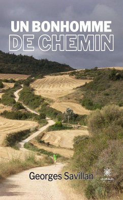 Un bonhomme de chemin (eBook, ePUB) - Savillan, Georges