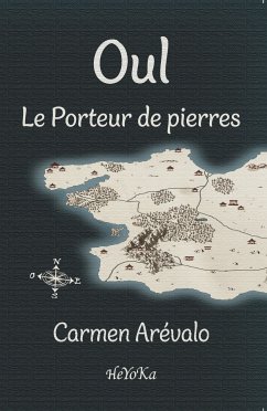 Oul le porteur de pierres (eBook, ePUB) - Arévalo, Carmen