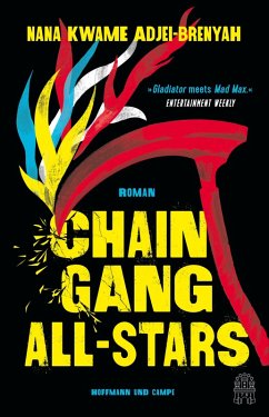 Chain-Gang All-Stars (eBook, ePUB) - Adjei-Brenyah, Nana Kwame