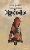 Egoheim - Tome 1 (eBook, ePUB)