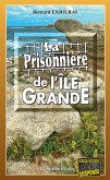 La prisonnière de l'Île Grande (eBook, ePUB)