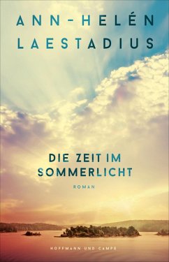 Die Zeit im Sommerlicht (eBook, ePUB) - Laestadius, Ann-Helén