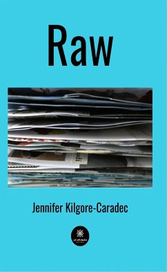 Raw (eBook, ePUB) - Kilgore-Caradec, Jennifer