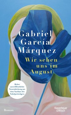 Wir sehen uns im August (eBook, ePUB) - García Márquez, Gabriel