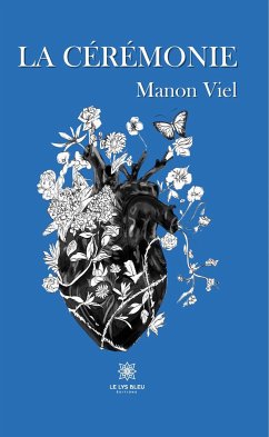 La cérémonie (eBook, ePUB) - Viel, Manon