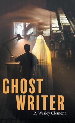 Ghost Writer - R. Wesley Clement
