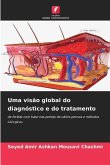 Uma visão global do diagnóstico e do tratamento