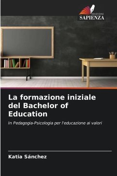 La formazione iniziale del Bachelor of Education - Sánchez, Katia