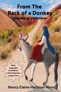From the Back of a Donkey, Journey of a Lifetime - Second Edition - Hartman Minor, Nancy Elaine