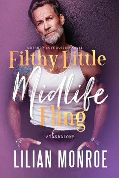 Filthy Little Midlife Fling - Monroe, Lilian