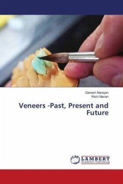 Veneers -Past, Present and Future - Narayan, Ganesh;Manan, Rishi