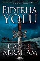 Ejderha Yolu - Hancer ve Sikke Serisi 1 - Abraham, Daniel