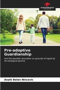 Pre-adoptive Guardianship - Nincevic, Anahi Belen