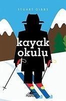 Kayak Okulu - Casusluk Okulu 4 - Gibbs, Stuart