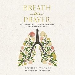 Breath as Prayer - Tucker, Jennifer