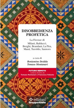 Disobbedienza profetica (eBook, ePUB) - Deidda, Beniamino; Montanari, Tomaso