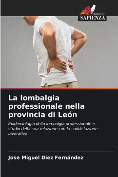 La lombalgia professionale nella provincia di León - Diez Fernández, Jose Miguel