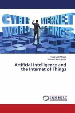 Artificial Intelligence and the Internet of Things - Majeed, Huda Lafta;Ali, Hussein Najm Abd