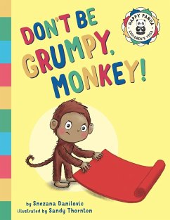 Don't Be Grumpy, Monkey! - Danilovic, Snezana