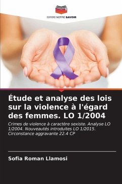 Étude et analyse des lois sur la violence à l'égard des femmes. LO 1/2004 - Roman Llamosi, Sofia