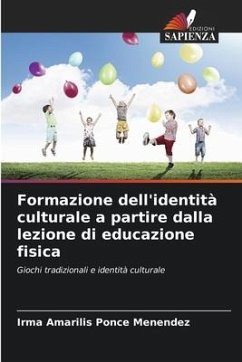 Formazione dell'identità culturale a partire dalla lezione di educazione fisica - Ponce Menéndez, Irma Amarilis