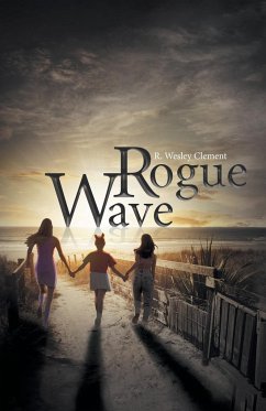 Rogue Wave - R. Wesley Clement