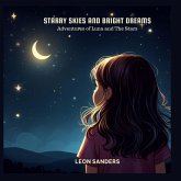 Starry Skies and Bright Dreams Starry Skies and Bright Dreams