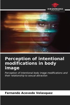 Perception of intentional modifications in body image - Acevedo Velásquez, Fernando