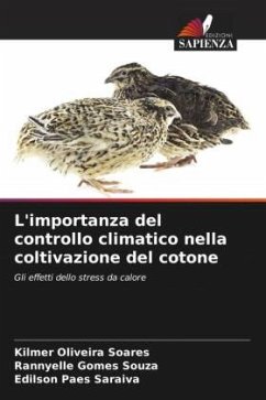 L'importanza del controllo climatico nella coltivazione del cotone - Oliveira Soares, Kilmer;Gomes Souza, Rannyelle;Paes Saraiva, Edilson
