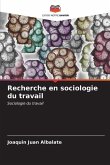 Recherche en sociologie du travail