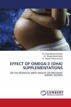 EFFECT OF OMEGA-3 (DHA) SUPPLEMENTATIONS - Reda, Dr. Doaa Mohamed;Kader, Dr. Shadia Abdel;Azzam, Dr. Hanan Fahmy