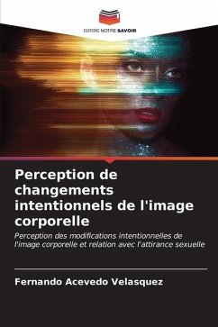 Perception de changements intentionnels de l'image corporelle - Acevedo Velásquez, Fernando