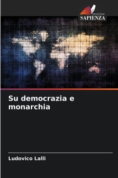 Su democrazia e monarchia - Lalli, Ludovico