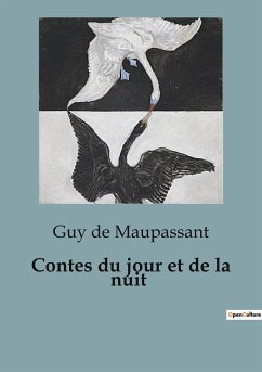 Contes du jour et de la nuit - Maupassant, Guy de