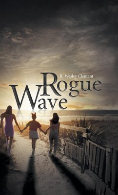 Rogue Wave - R. Wesley Clement