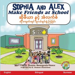 Sophia and Alex Make Friends at School - Bourgeois-Vance, Denise