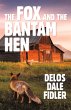 The Fox and the Bantam Hen - Bild 1
