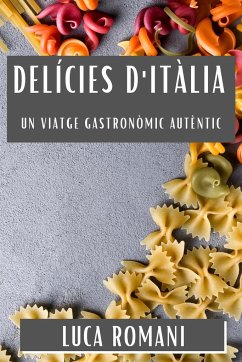 Delícies d'Itàlia - Romani, Luca