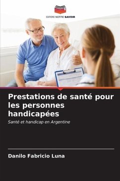 Prestations de santé pour les personnes handicapées - Luna, Danilo Fabricio