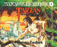 Tarzan and the Revolution - Zachek, Thomas