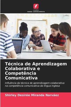 Técnica de Aprendizagem Colaborativa e Competência Comunicativa - Miranda Narváez, Shirley Desirée