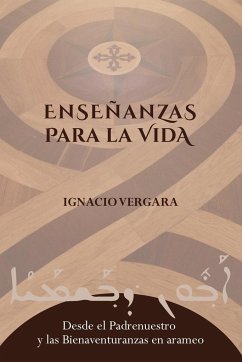 Enseñanzas para la vida - Vergara, Ignacio