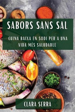 Sabors Sans Sal - Serra, Clara