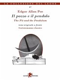 Il pozzo e il pendolo / The Pit and the Pendulum (eBook, ePUB)