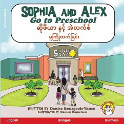 Sophia and Alex Go to Preschool - Bourgeois-Vance, Denise