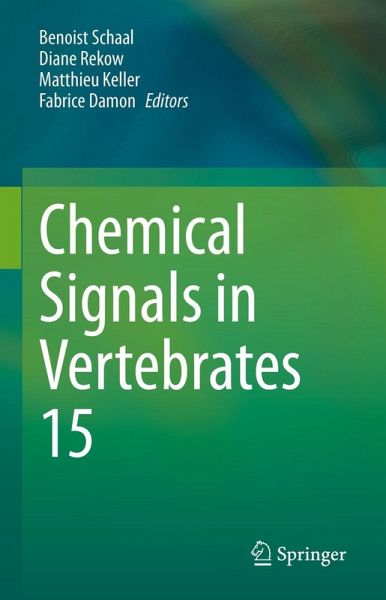 Chemical Signals in Vertebrates 15 (eBook, PDF) Chemical Signals in Vertebrates 15 (eBook, PDF)