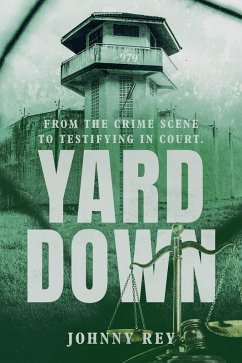 Yard Down (eBook, ePUB) - Rey, Johnny