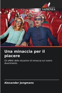 Una minaccia per il piacere - Jongmans, Alexander