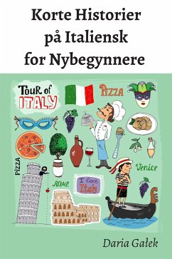 Korte Historier på Italiensk for Nybegynnere (eBook, ePUB) - Gałek, Daria