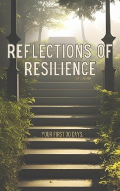 Reflections Of Resilience (eBook, ePUB) - Jester, C.